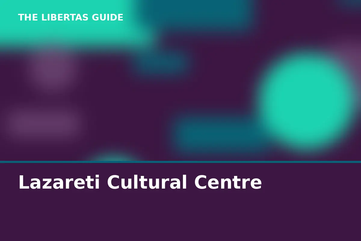 Lazareti Cultural Centre
